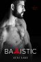 [Vigilantes 03] • Ballistic (A Vigilantes Novel)